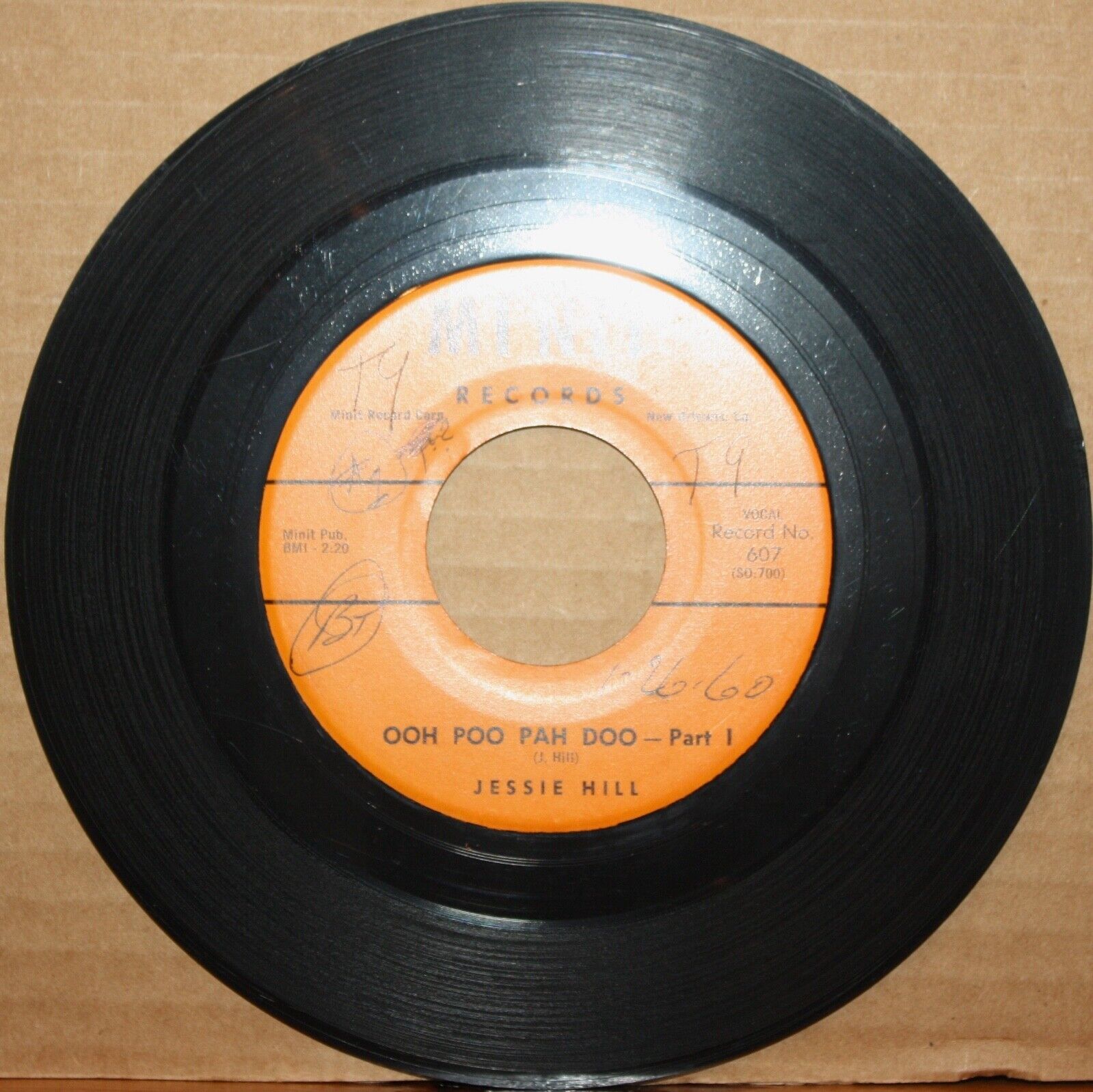 JESSIE HILL **OOH POO PAH DOO** Parts I and II New Orleans R&B 45 on MINIT 607