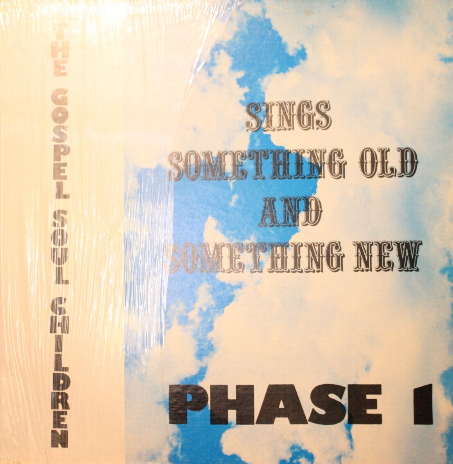 GOSPEL SOUL CHILDREN *Sings Something Old And New* N.O. GOSPEL LP PHASE 1 98-15